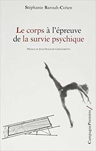 Le corps à l'épreuve de la survie psychique