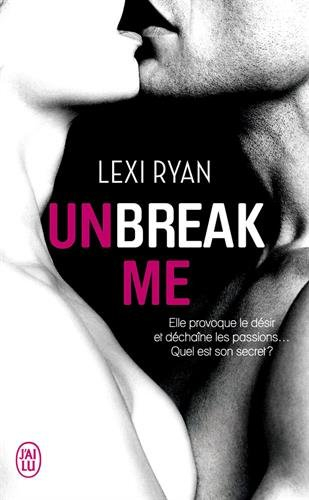 Unbreak me. Vol. 1