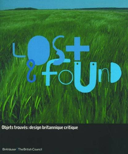 Lost and found : design britannique critique