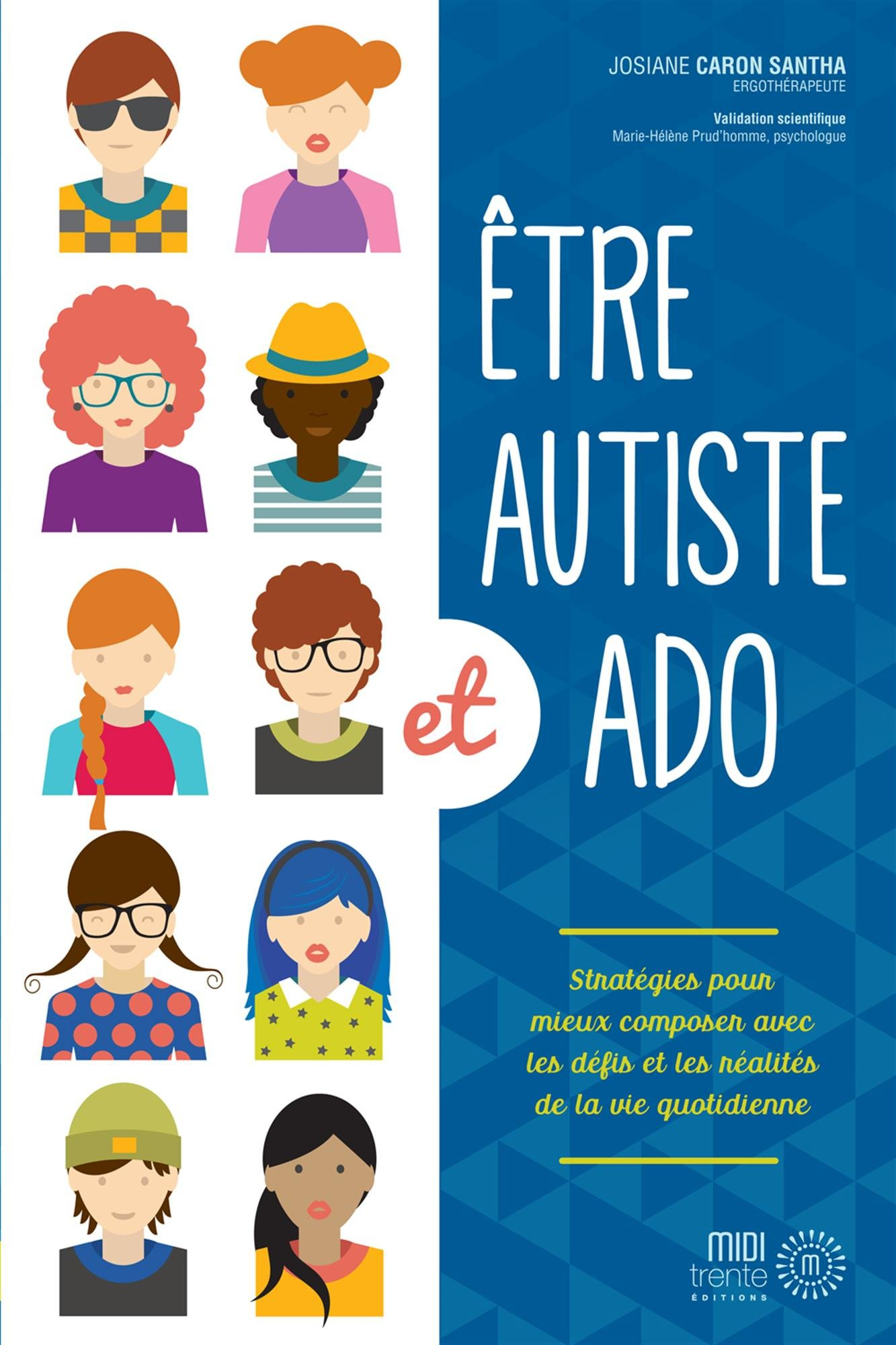Être autiste et ado : stratégies pour mieux composer avec les défis et les réalités de la vie quotid