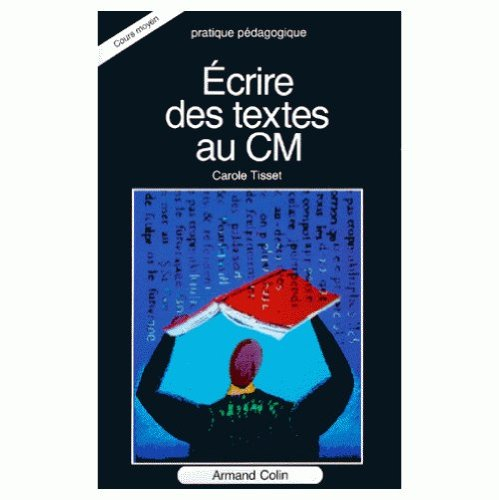 ecrire des textes au cm    (ancienne edition)