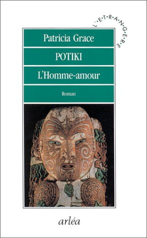 Potiki : l'homme-amour