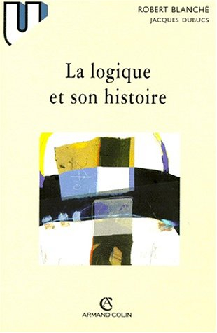 La logique et son histoire, d'Aristote à Russell