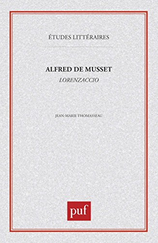 Alfred de Musset, Lorenzaccio