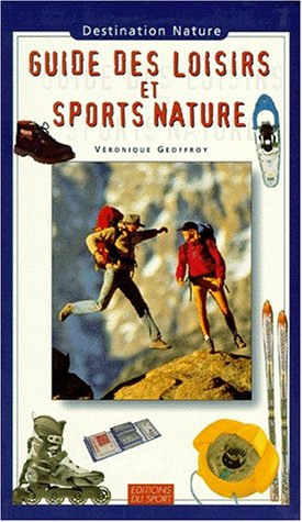 Guide des loisirs et sports nature