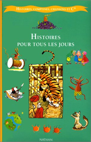 Histoires pour tous les jours