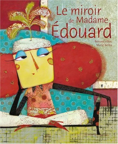 Le miroir de madame Edouard