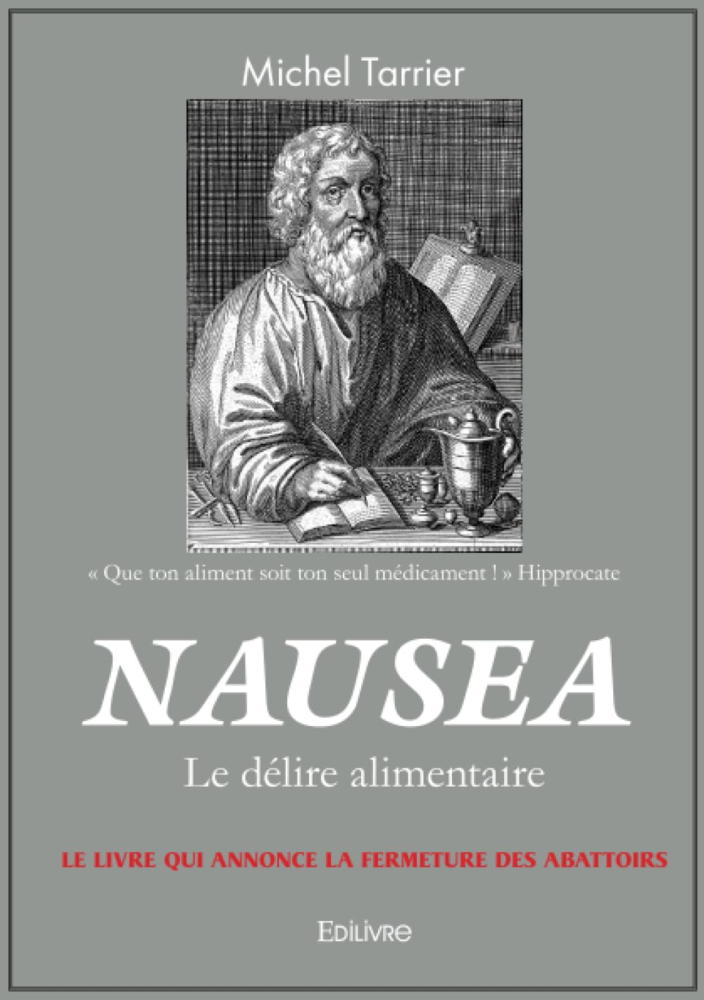 Nausea : Le délire alimentaire