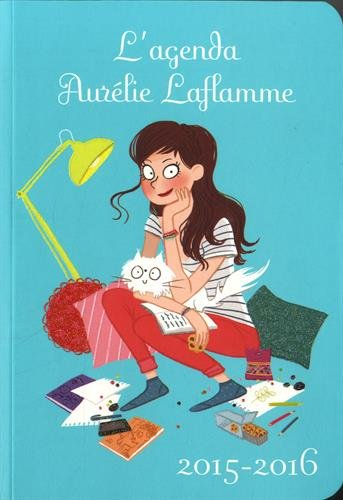 L'agenda d'Aurélie Laflamme 2015-2016