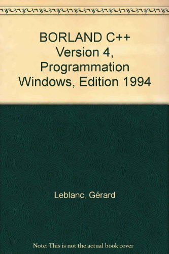 Borland C++ version 4 : programmation Windows