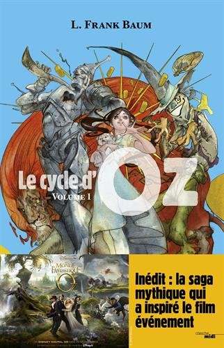 Le cycle d'Oz. Vol. 1