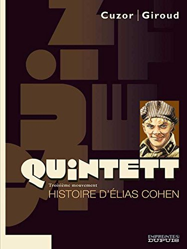 Quintett. Vol. 3. Histoire d'Elias Cohen