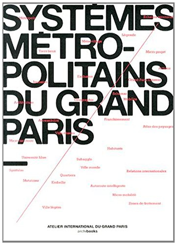 Systèmes métropolitains du Grand Paris