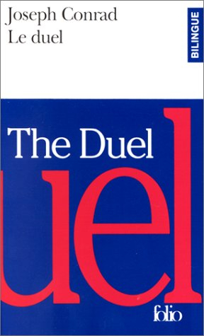 Le duel : un récit militaire. The duel : a military tale