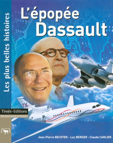 L'épopée Dassault