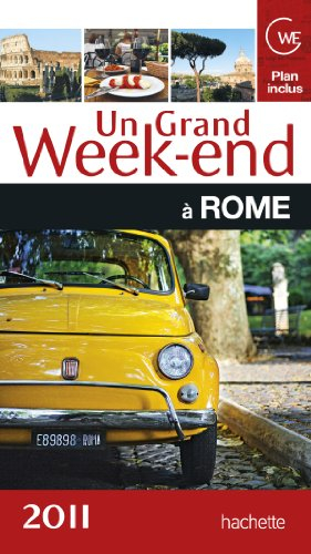 Un grand week-end à Rome : expos et nouveautés 2011