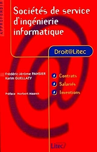 Sociétés de service d'ingénierie informatique : contrats, salariés, inventions