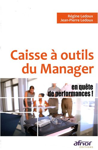 Caisse à outils du manager en quête de performances !