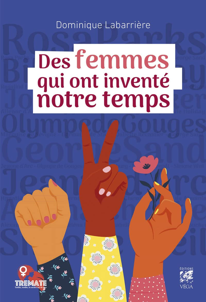 Des femmes qui ont inventé notre temps