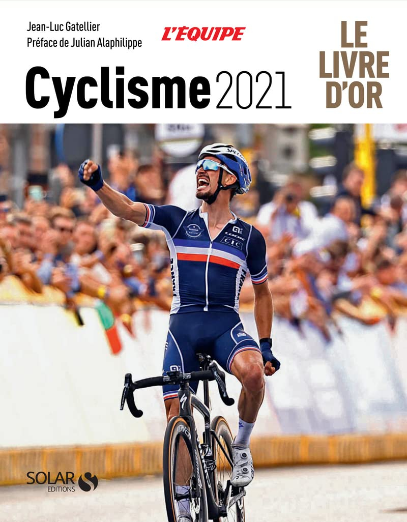 Cyclisme 2021 : le livre d'or