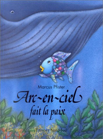 Arc-en-ciel fait la paix