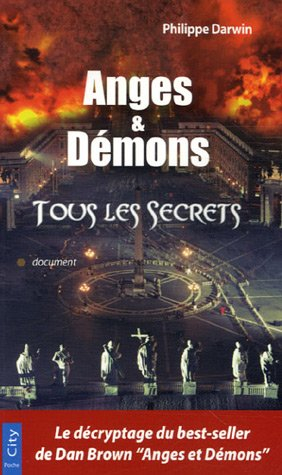 Anges & démons : tous les secrets