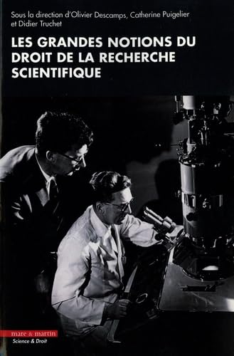 Les grandes notions du droit de la recherche scientifique