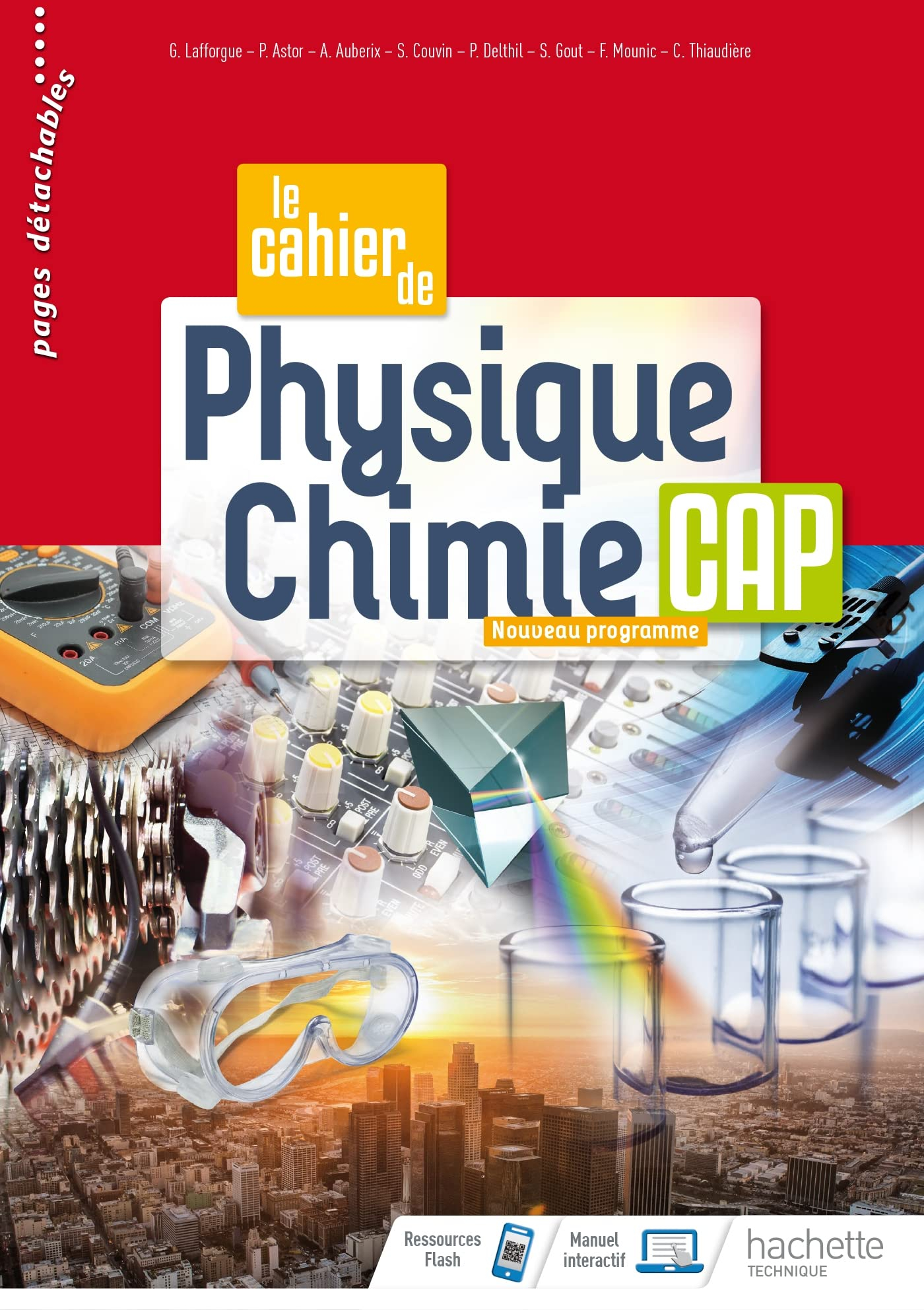 Le cahier de physique chimie CAP : nouveau programme