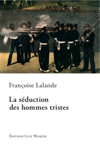La séduction des hommes tristes