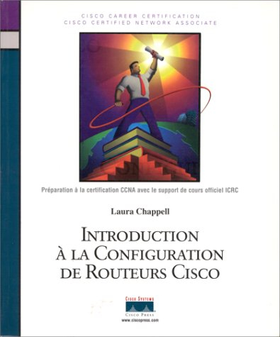 Introduction à la configuration de routeurs CISCO