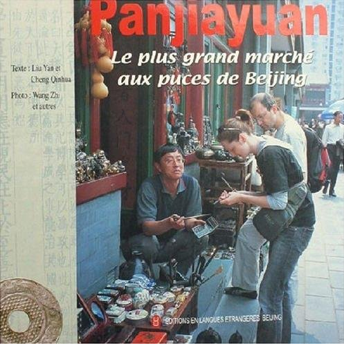 Panjiayuan : le plus grand marché aux puces de Beijing