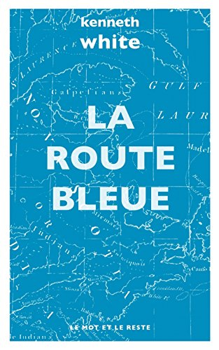 La route bleue