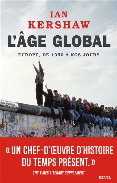 L'âge global : l'Europe, de 1950 à nos jours