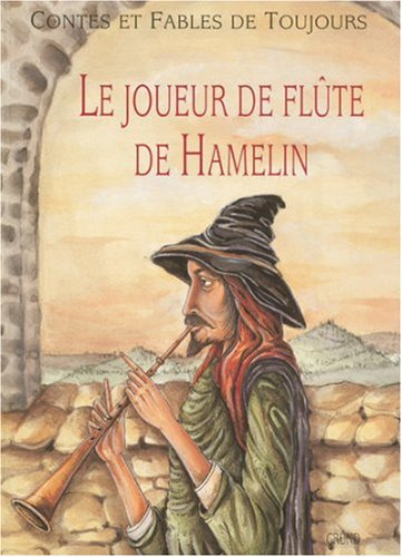 Le joueur de flûte de Hamelin