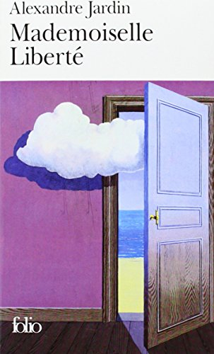 Mademoiselle liberté