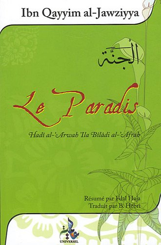Le paradis : Hadi Al Arwah i'la bilad Al Af'rah
