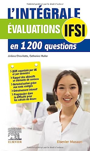 Evaluations IFSI : l'intégrale en 1.200 questions