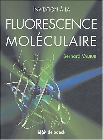 Invitation à la fluorescence moléculaire