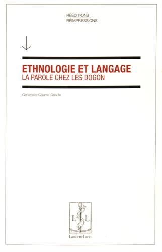 Ethnologie et langage : la parole chez les Dogon