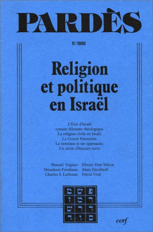 Pardès, n° 11. Religion et politique en Israël