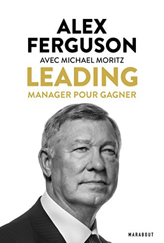 Leading : manager pour gagner