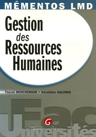 Gestion des ressources humaines : mieux comprendre les dimensions théoriques et pratiques de la gest