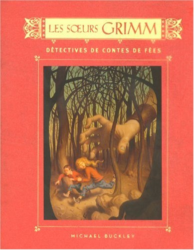 Les soeurs Grimm. Vol. 1. Détectives de contes de fées