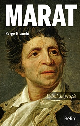 Marat : l'ami du peuple