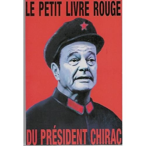 le petit livre rouge du président chirac.