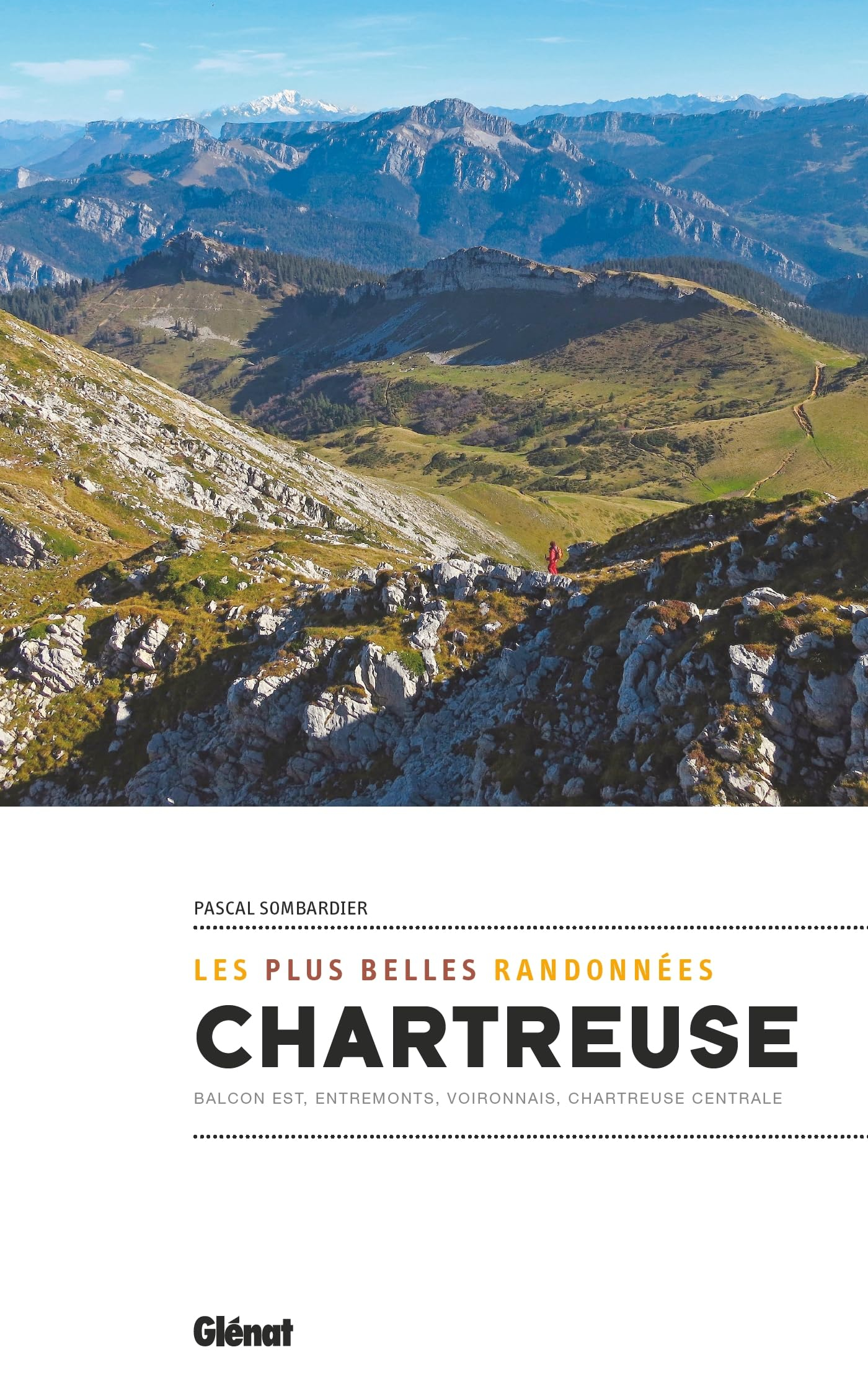 Les plus belles randonnées en Chartreuse