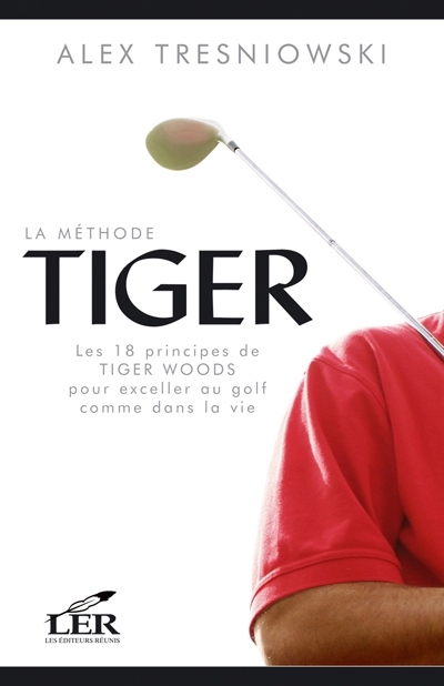 La Methode Tiger