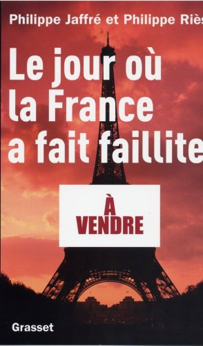 Le jour où la France a fait faillite