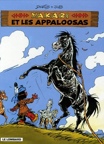 Yakari. Vol. 31. Yakari et les Appaloosas