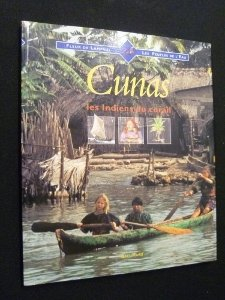 Cunas : les Indiens du Corail